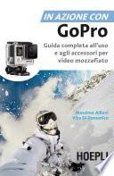 In azione con Go Pro