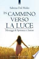 In cammino verso la luce