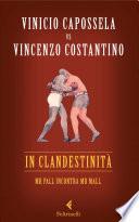 In clandestinità