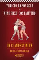 In clandestinità