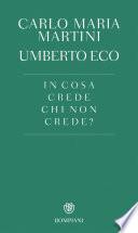 In cosa crede chi non crede?