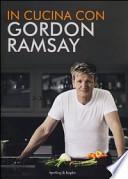 In cucina con Gordon Ramsay
