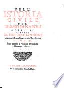 In cui contiensi la politia del Regno sotto Normanni, e Svevii