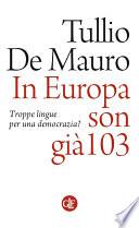 In Europa son già 103