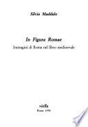 In figura romae