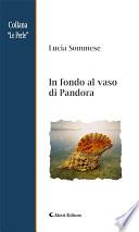 In fondo al vaso di Pandora