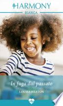In fuga dal passato