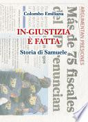 In-giustizia è fatta