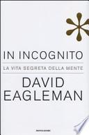 In incognito. La vita segreta della mente