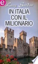 In Italia con il milionario (eLit)