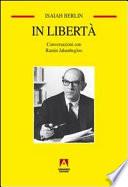 In libertà. Conversazioni con Ramin Jahanbegloo