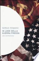 In lode della guerra fredda. Una controstoria