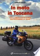 In moto in Toscana