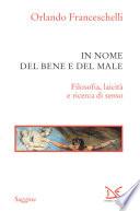 In nome del bene e del male