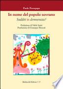 In nome del popolo sovrano. Sudditi in democrazia?