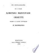 In occasione che il giovane Lorenzo Mantovani Orsetti prende la laurea dottorale in matematica