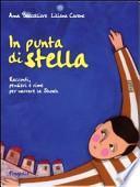 In punta di stella. Racconti, pensieri e rime per narrare la Shoah