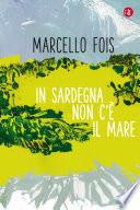 In Sardegna non c'è il mare