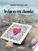 In te io mi disseto