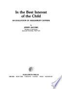 In the Best Interest of the Child