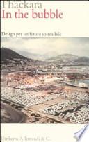 In the bubble. Design per un futuro sostenibile