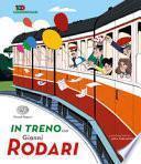 In treno con Gianni Rodari