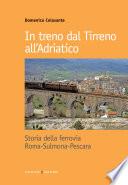 In treno dal Tirreno all'Adriatico