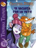 In vacanza con lo Yeti!