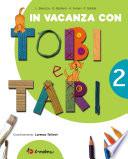 In vacanza con Tobi e Tari 2