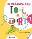 In vacanza con Tobi e Tari 3