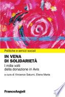 In vena di solidarietà. I mille volti della donazione in Avis