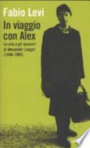 In viaggio con Alex