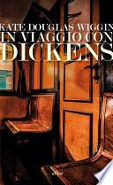 In viaggio con Dickens