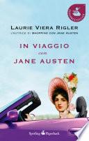 In viaggio con Jane Austen