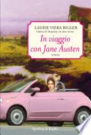 In viaggio con Jane Austen