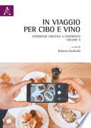 In viaggio per cibo e vino.