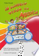 In viaggio verso la musica