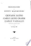 Inaugurazione dei busti marmorei di Giovanni Bayno