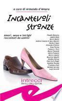 Incantevoli stronze