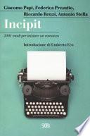 Incipit. 2001 modi per iniziare un romanzo