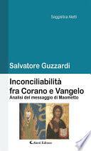 Inconciliabilità fra Corano e Vangelo