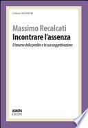 Incontrare l'assenza. Il trauma della perdita e la sua soggettivazione