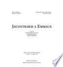 Incontrarsi a Emmaus