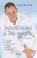 Incontrerai il tuo angelo