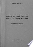 Incontri con Fausto ed altri crepuscolari