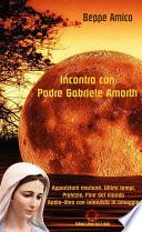 Incontro con Padre Gabriele Amorth - Apparizioni mariane, ultimi tempi, profezie, fine del mondo