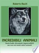 Incredibili animali