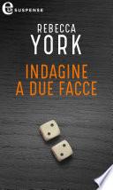 Indagine a due facce (eLit)