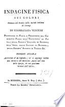 Indagine fisica sui colori coronata del premio dalla Societa italiana di scienze di Giambatista Venturi ..