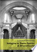 Indagine su Santo Spirito di Brunelleschi